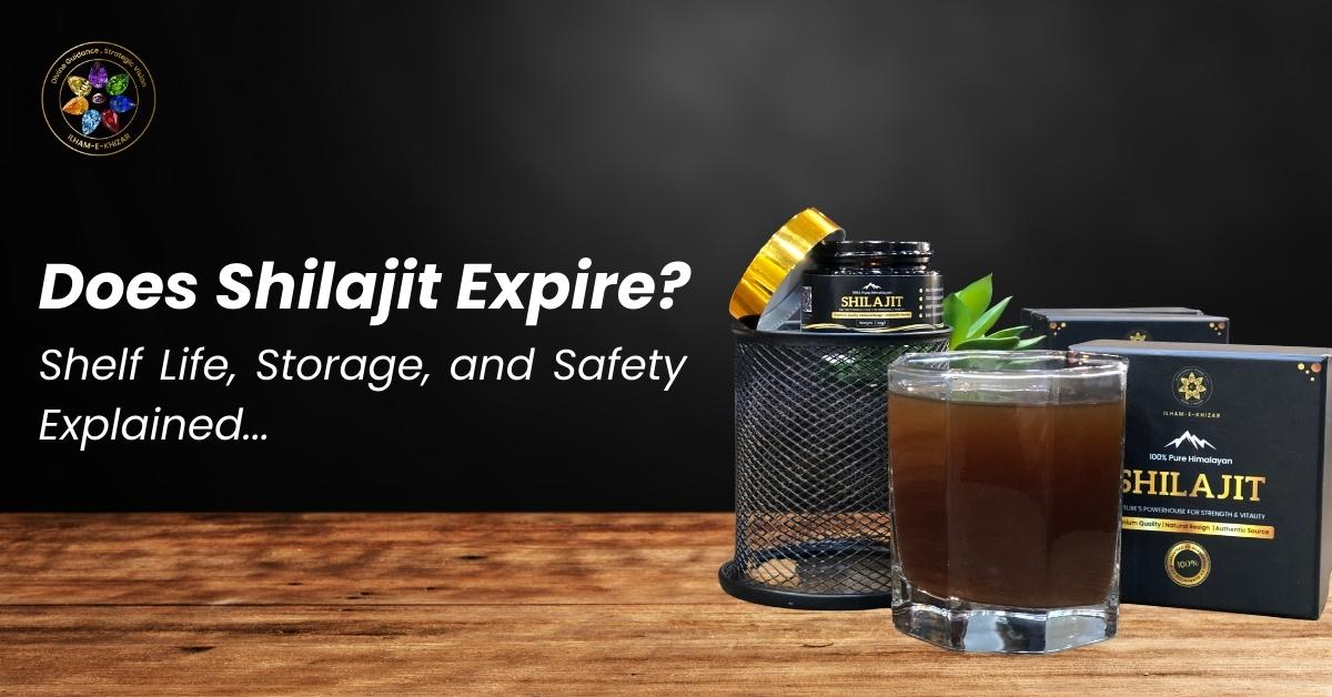 does shilajit expire