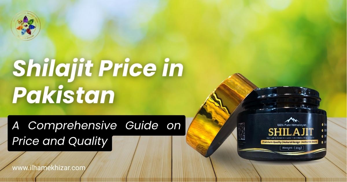 Shilajit Price in Pakistan